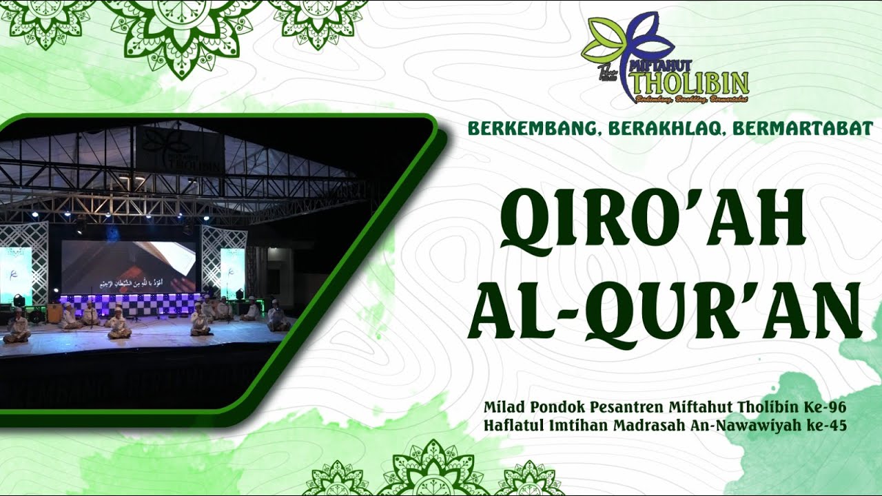 QIRO'AH AL-QUR'AN| MILAD 96