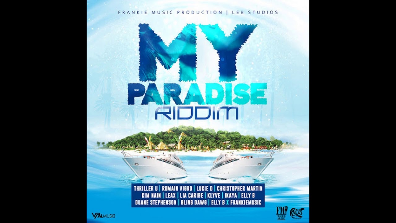 ZJ COOLL-My Paradise Riddim Mix