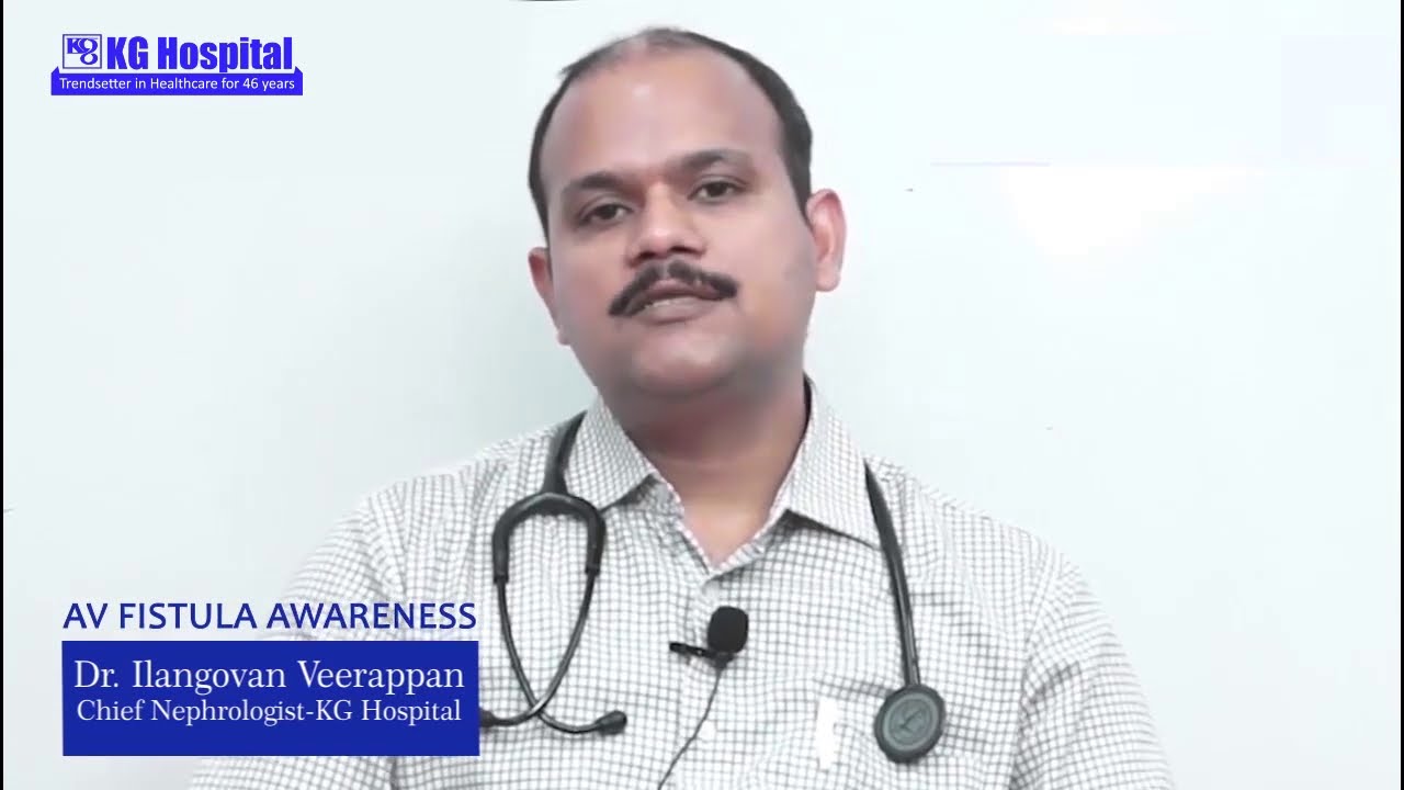 AV Fistula Awareness - Dr Ilangovan Veerappan (KG Hospital, Coimbatore)