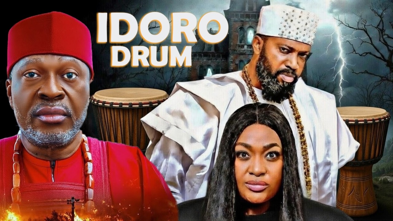 IDORO DRUM(full Movie) LIZZYGOLD ONUWAJE, KANAYO O KANAYO, FREDERICK LEONARD NEW FULL NIGERIAN MOVIE
