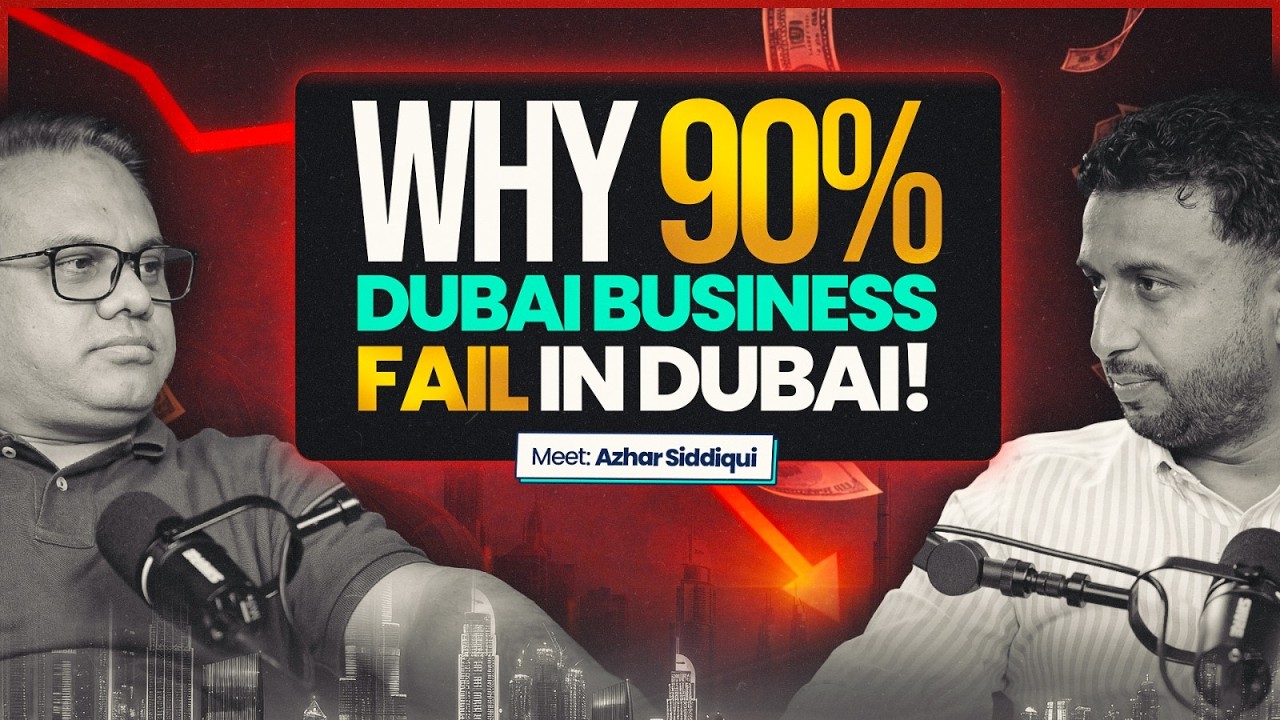 Why Most Businesses Fail in Dubai? | How to open business In Dubai | Success In Dubai Business
