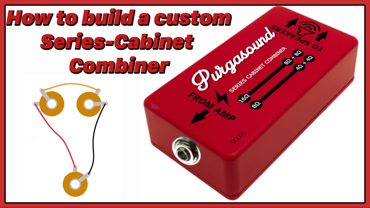 How to build a Series Cabinet Combiner