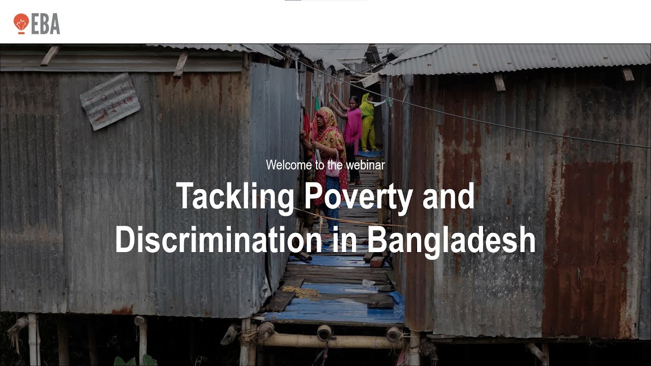 EBA webinar: Tackling poverty and discrimination in Bangladesh