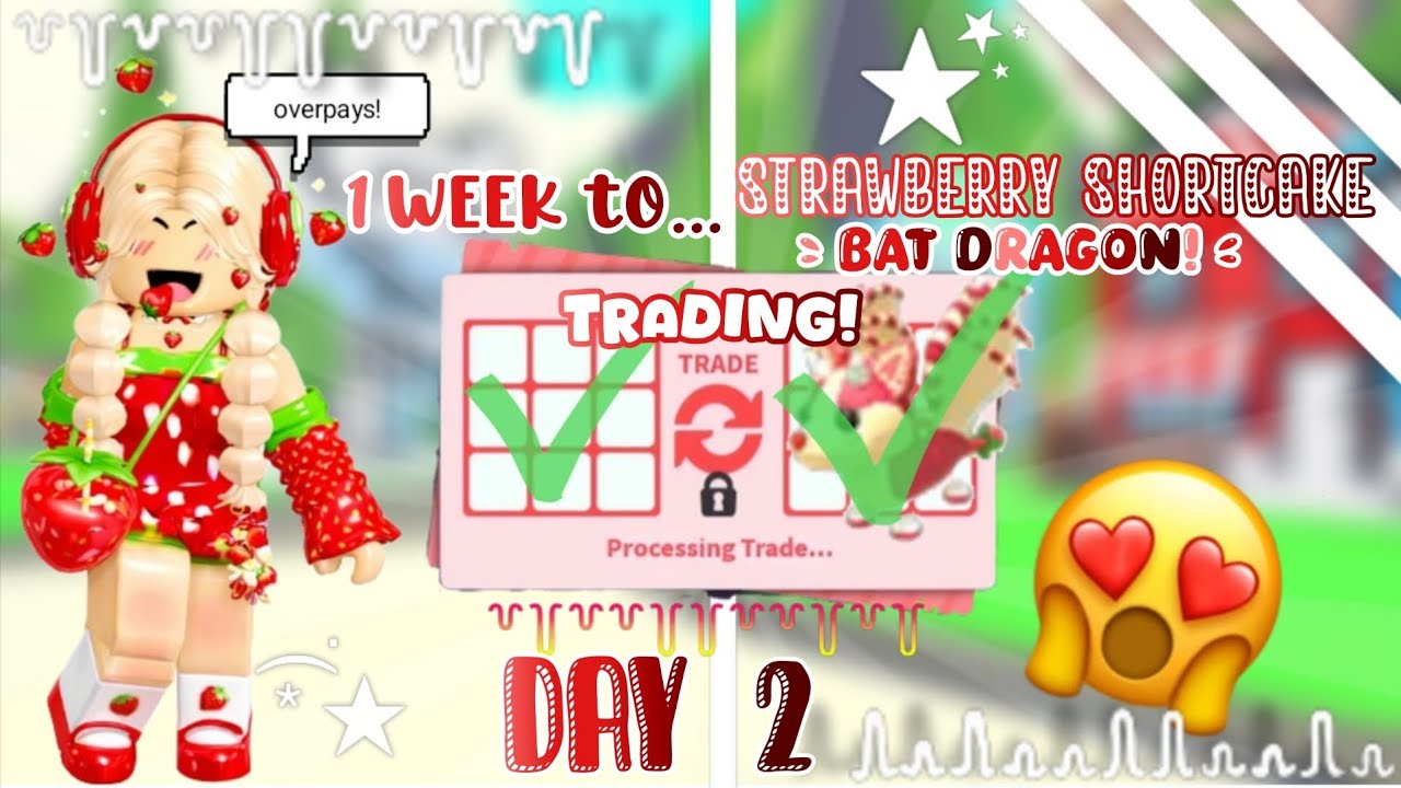 1 week to🎀✨️...Strawberry shortcake bat dragon! 🍓🌷✨️ DAY 2! 🎀⚘️ (trading!) ❤️🌷 #challenge 