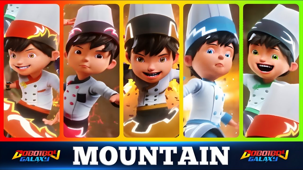 COMIN ROUND THE MOUNTAIN VERSI CHEF BOBOIBOY GALAXY, KESATRIA WINDARA, ETC...