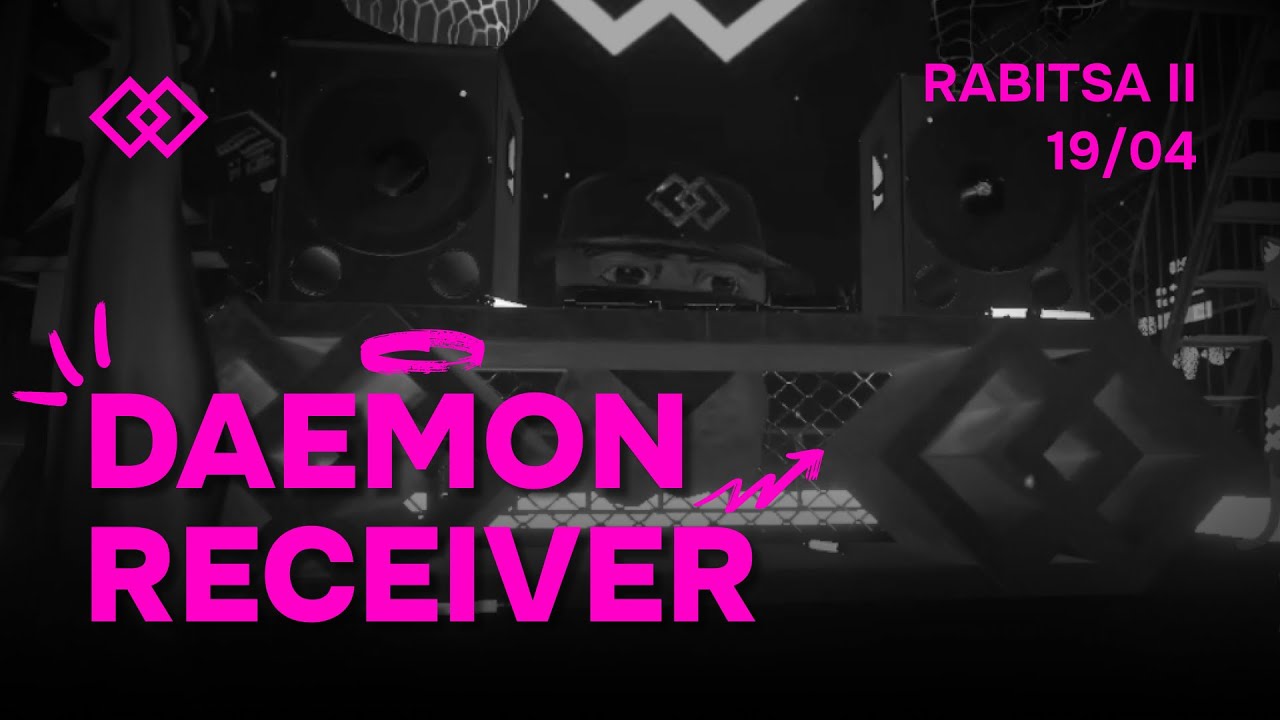 DAEMON RECEIVER | RABITSA 2