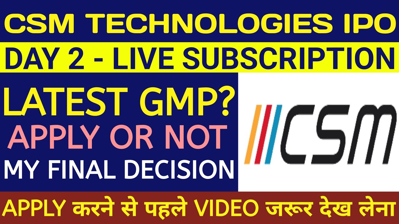 CSM Technologies IPO 🔴CSM Technologies IPO Review 🔴CSM Technologies IPO Gmp🔴CSM Technologies🔴CSM IPO