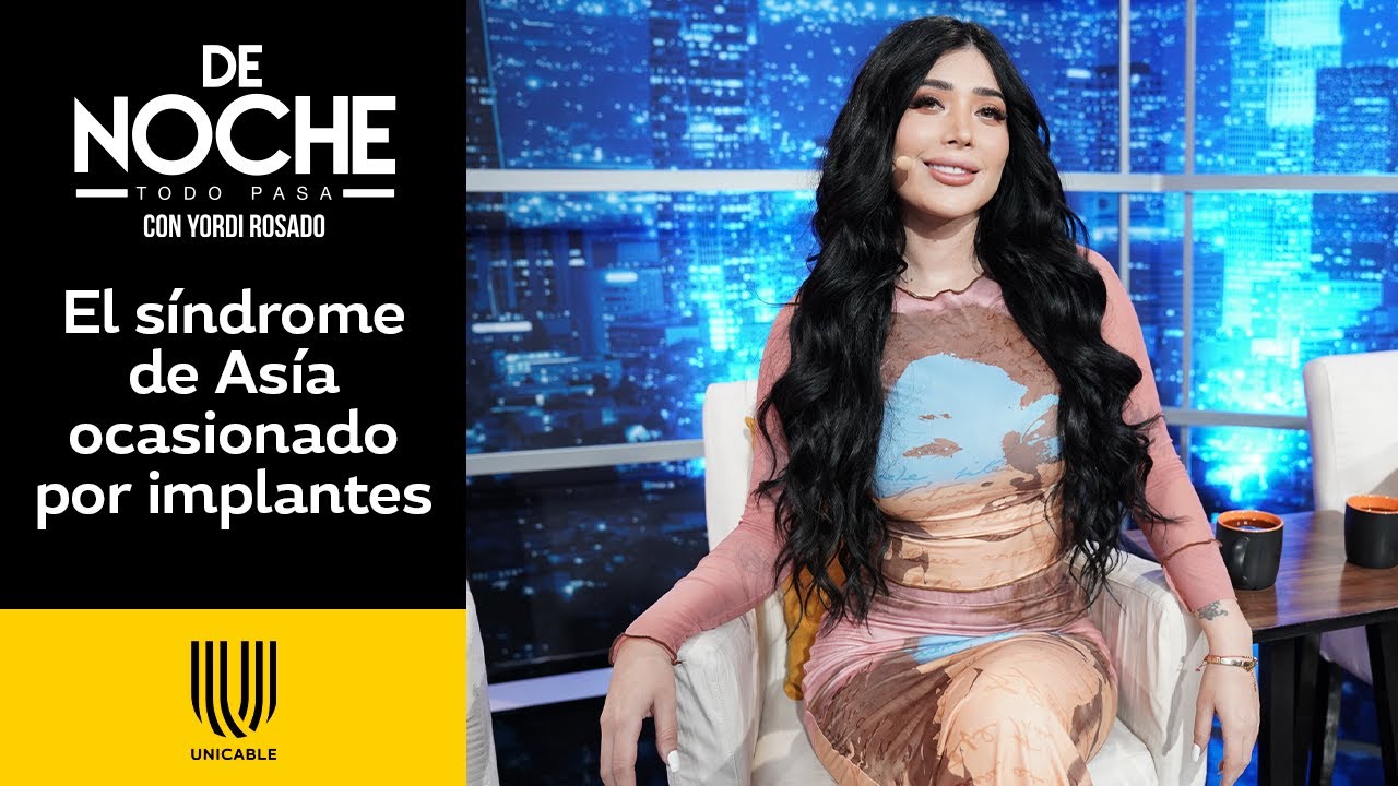 Brenda Zambrano habla sobre la enfermedad que le provocaron sus implantes | De Noche | Unicable
