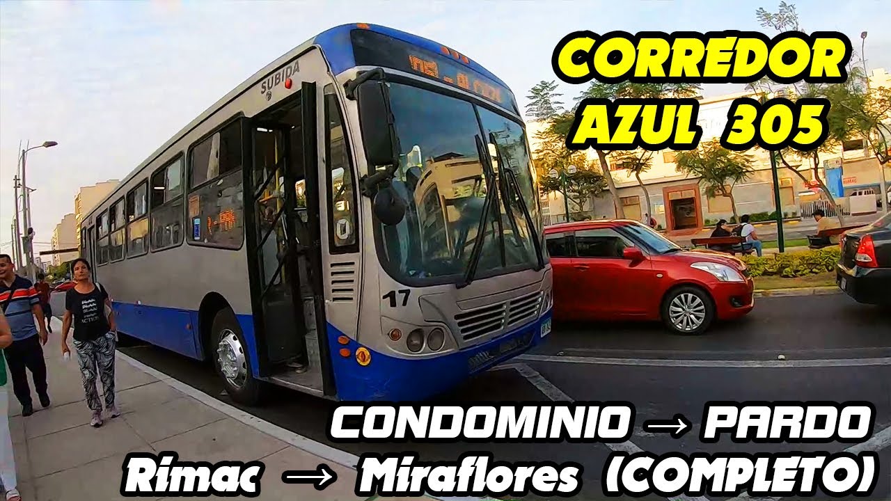 CORREDOR AZUL 305 | CONDOMINIO RIMAC → PARDO MIRAFLORES - Febrero 2024