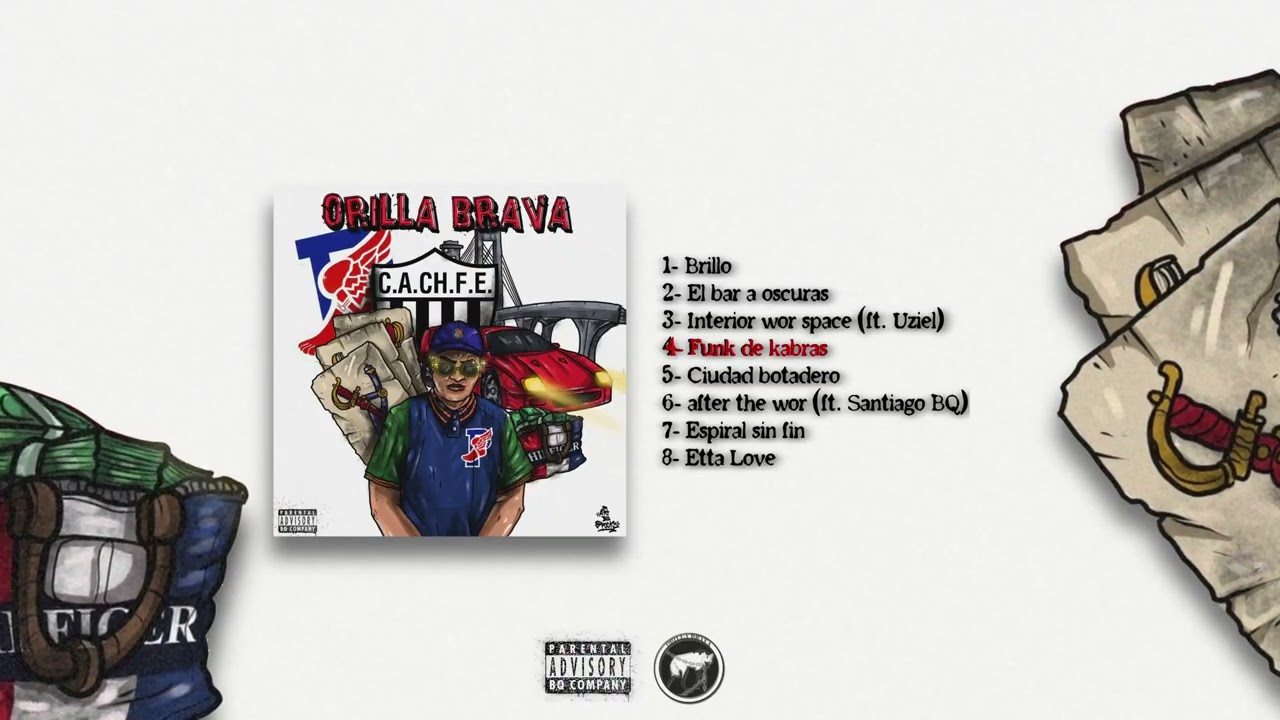 ORILLA BRAVA - Gava BQ (FULL ALBUM)