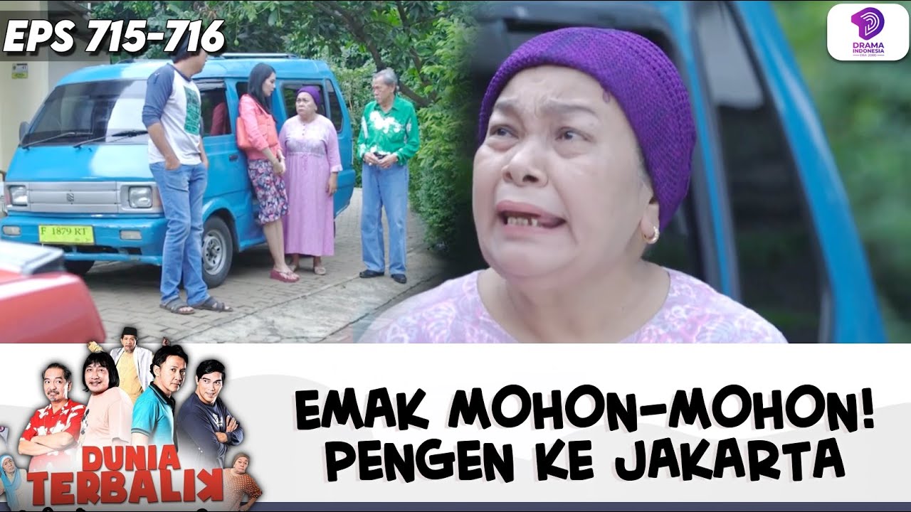KEINGINAN BESAR EMAK, MEMINTA DIAJAK KE JAKARTA | DUNIA TERBALIK | EPS.715-716 (6/10)