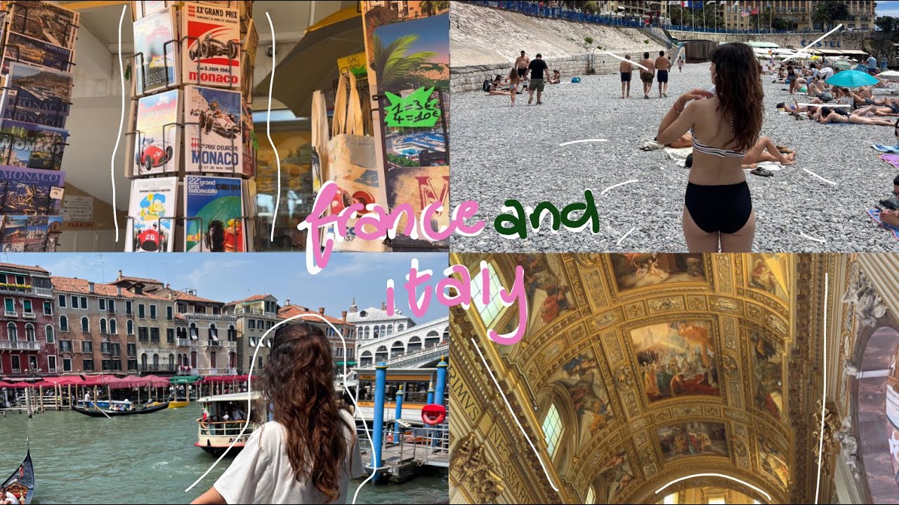 euro summer diaries episode two: paris, nice, monaco, venice, and rome 📍 