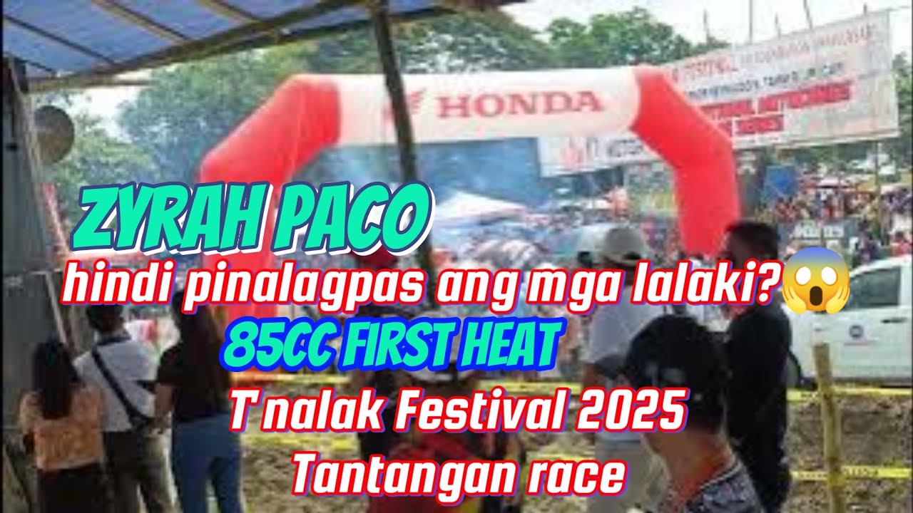 Zyrah Paco hindi pinalagpas ang mga lalaki?😱85cc first heat.T'nalak Festival 2025.Tantangan race