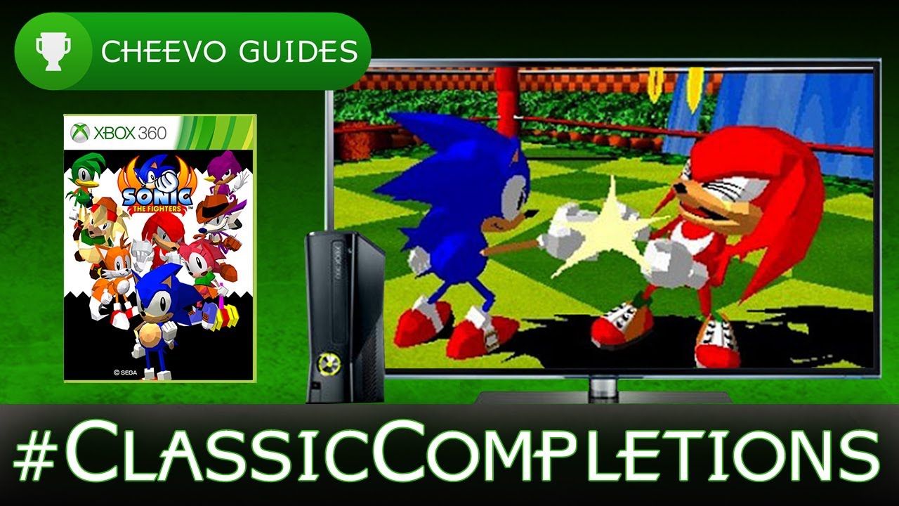 Sonic The Fighters  - Achievement Guide | CLASSIC COMPLETIONS EP 3 | Xbox 360 (400G in 10 Mins)