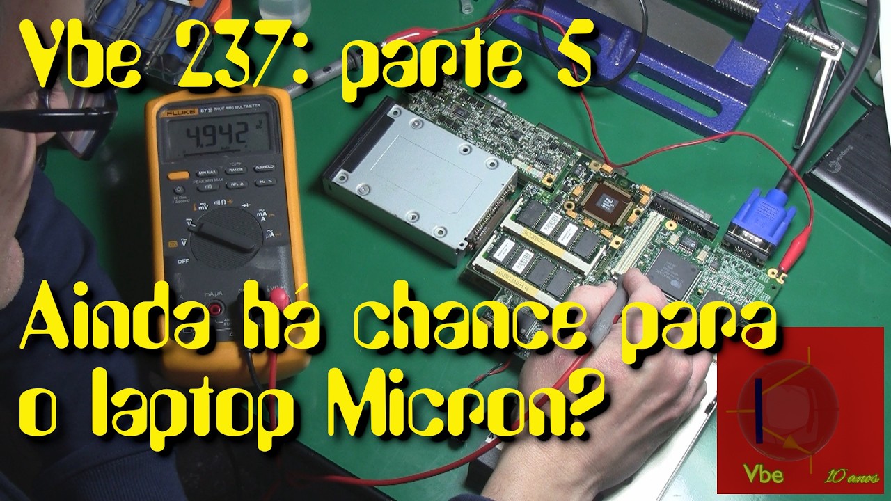 Vbe 237 parte 5: progresso no conserto do laptop Micron Millennia Transport