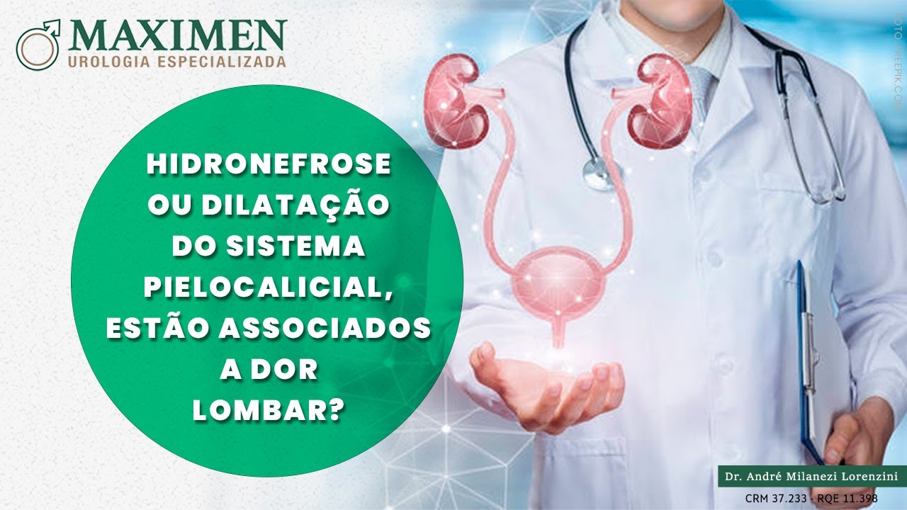 Dor lombar no aparelho urin&aacute;rio e a presen&ccedil;a da dilata&ccedil;&atilde;o ou hidronefrose!!!