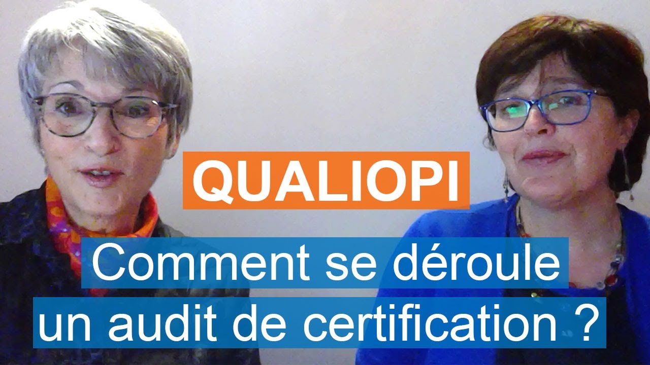 QUALIOPI : témoignage sur l'audit de certification