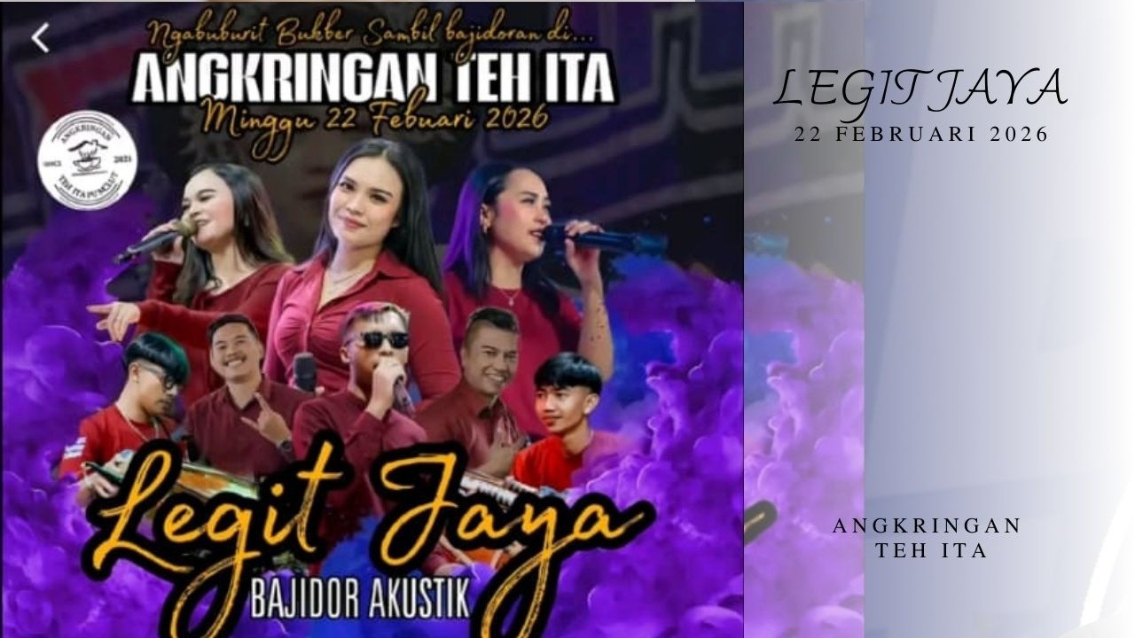 ANGKRINGAN TEH ITA, - BAJIDOR LEGIT JAYA MERLIN MER, UMI NURUL, INA WIDIA, IKI NATA 22 feb 2026