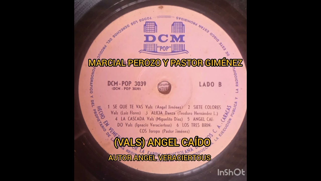 ANGEL CAÍDO (VALS) AUTOR IGNACIO VERACIERTOUS VIOLINES LARENSES PASTOR GIMÉNEZ Y MARCIAL PEROZO