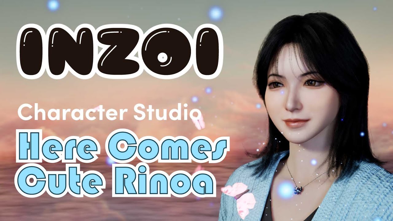INZOI - Here comes CUTE RINOA