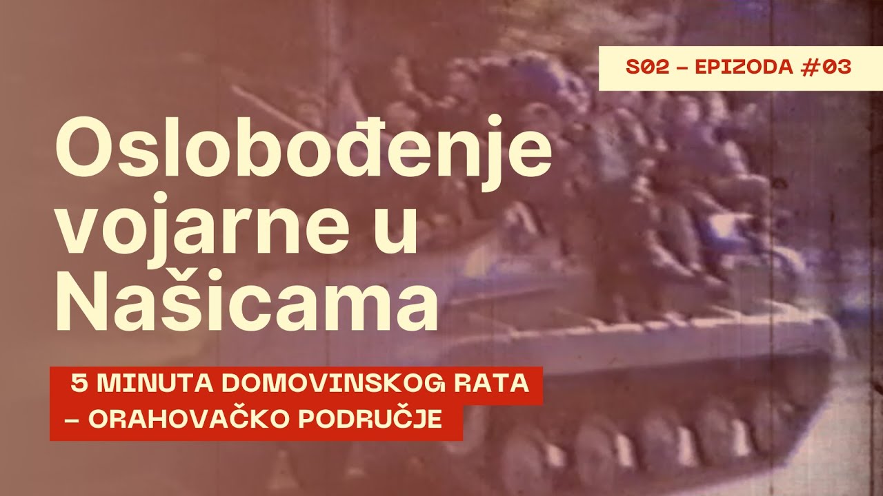 5 MINUTA DOMOVINSKOG RATA - S2 - EPIZODA 3 - Oslobođenje vojarne u Našicama