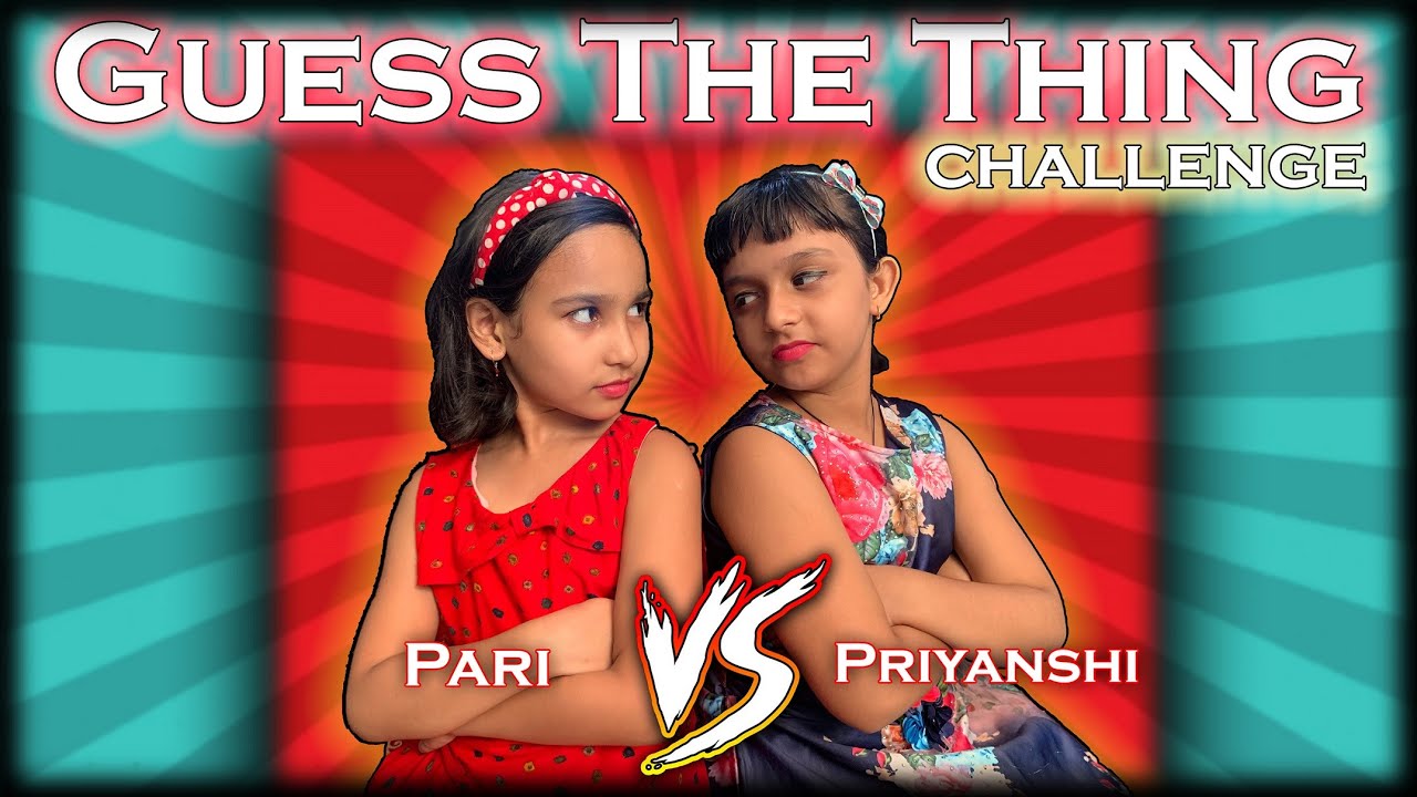 Guess the Things Challenge | #LearnWithPari #learnwithpriyanshi