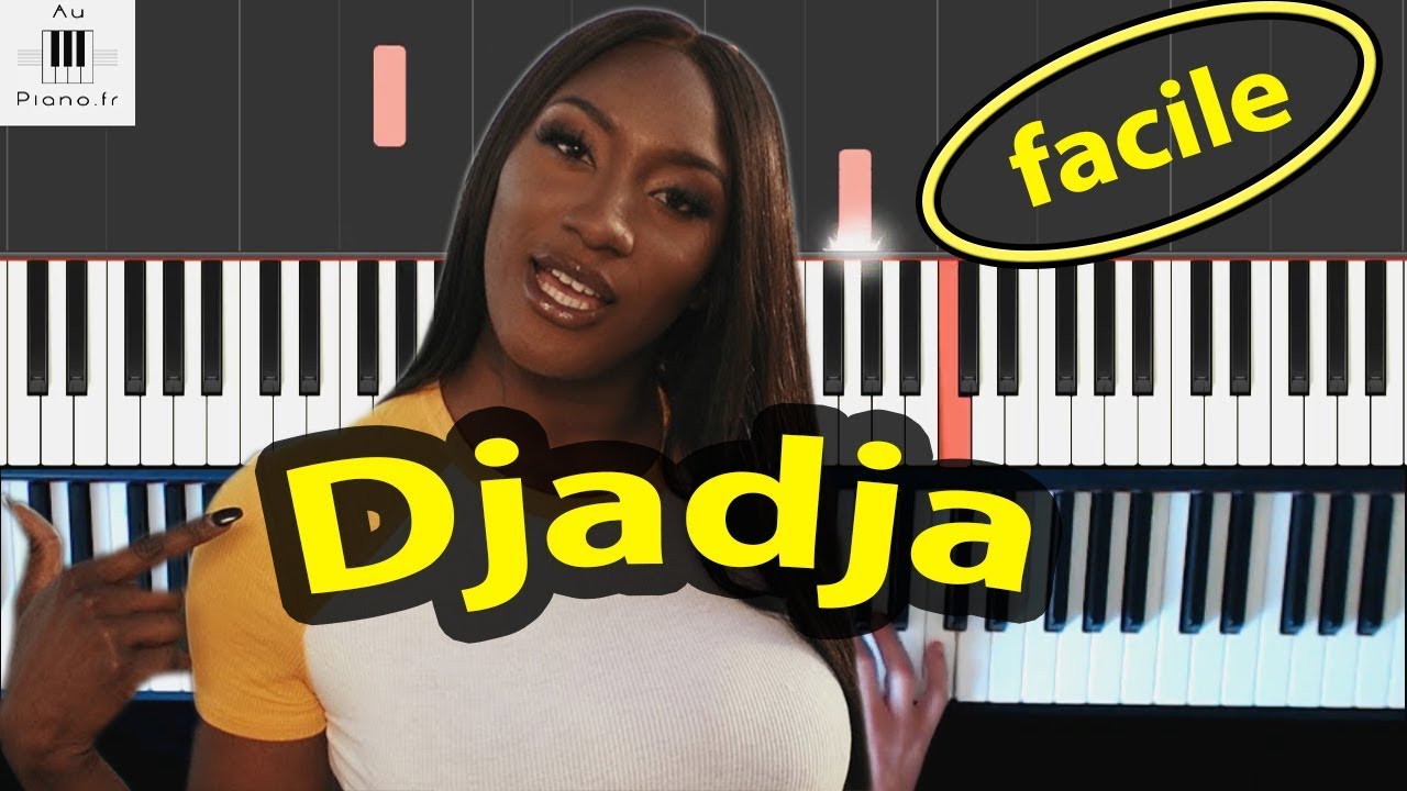 Aya Nakamura - Djadja - Piano FACILE Tuto - (PAROLES LYRICS)