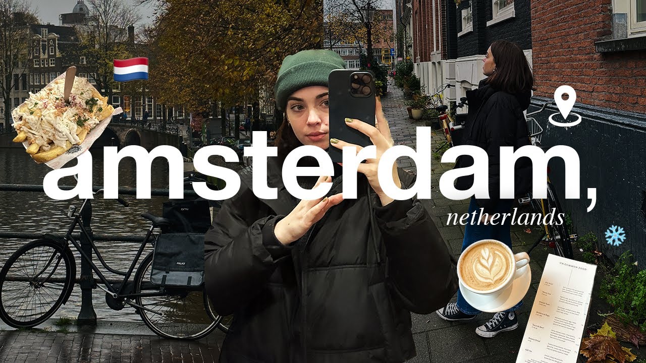 a video diary from amsterdam