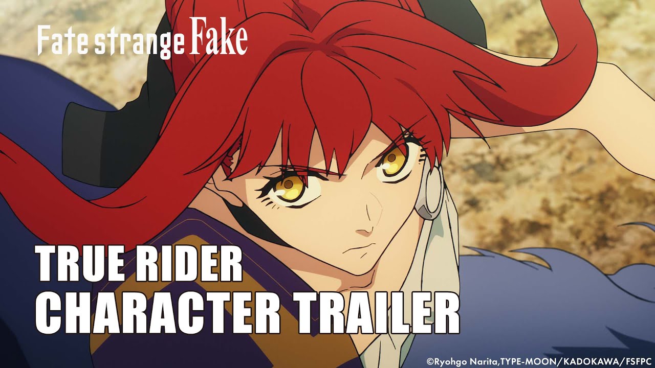 Fate/strange Fake | TRUE RIDER CHARACTER TRAILER