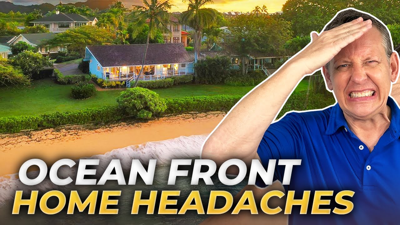 The REAL Challenges Of Oceanfront Living In Hawaii: What You Need To Know | Oahu Hawaii Real Estate