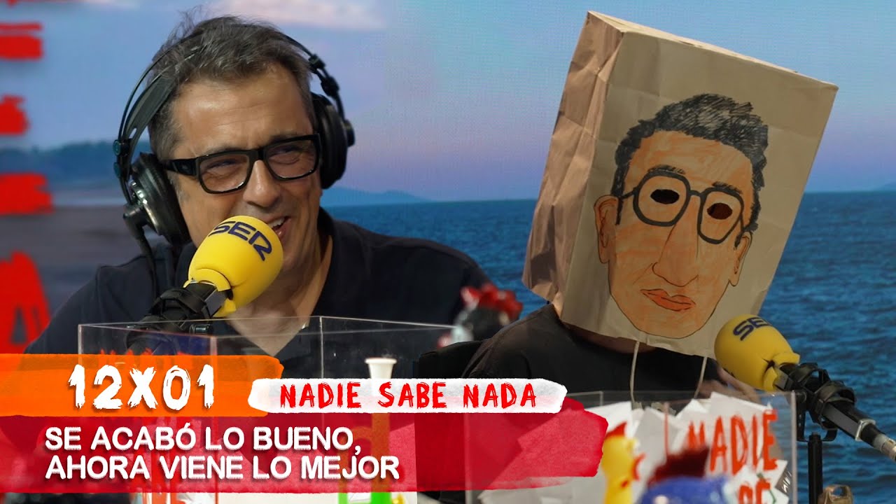 NADIE SABE NADA 12x01 | Se acabó lo bueno, ahora viene lo mejor