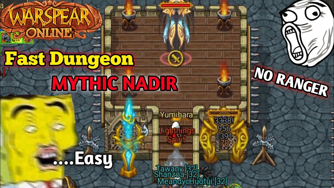 Warspear Online - Mythic Nadir Dungeon In 4 Minute !!! What do you think ?