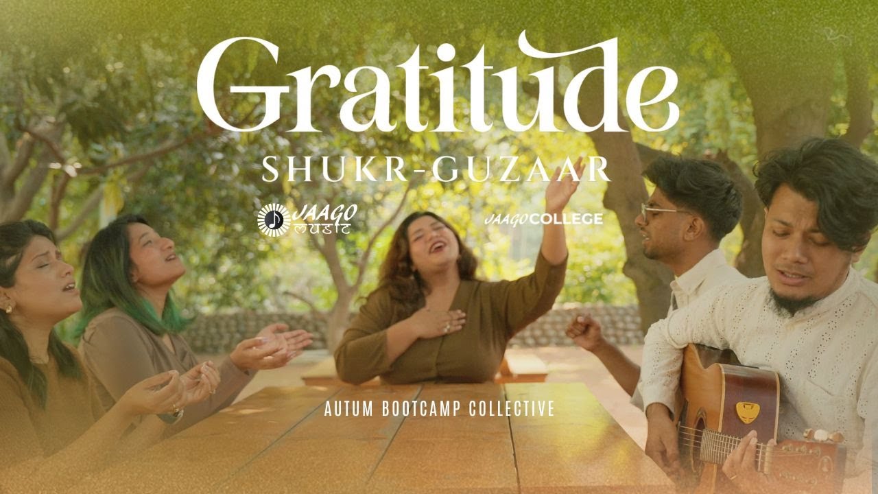 Gratitude (Shukr Guzar) | Autumn Bootcamp Collective 2025