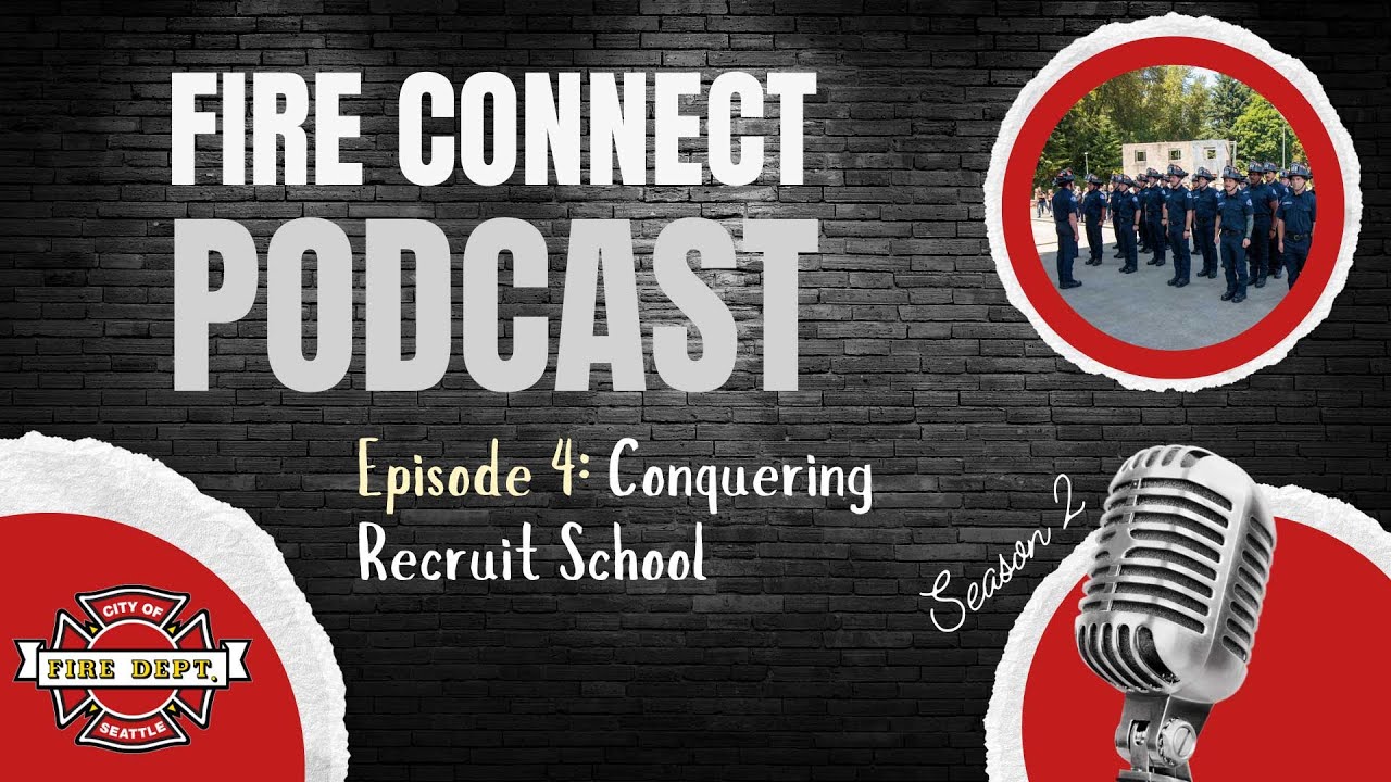 Подкаст Fire Connect, сезон 2, эпизод 4: «Покорение школы рекрутов»