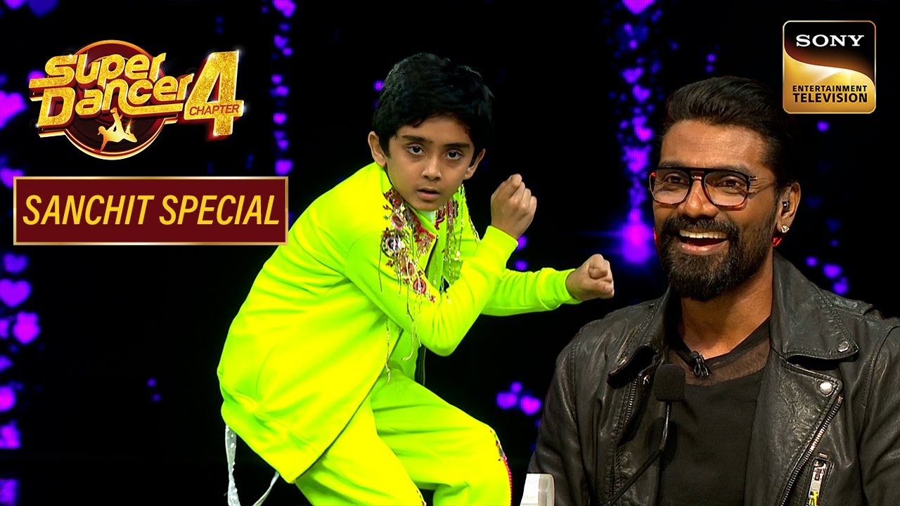 Remo की Special Request पर Sanchit ने किया 'Bezubaan' पर Solo Dance |Super Dancer 4 |Sanchit Special