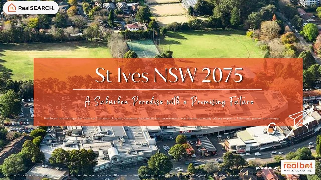 Suburb Profile:  St Ives NSW - A Suburban Paradise with a Promising Future