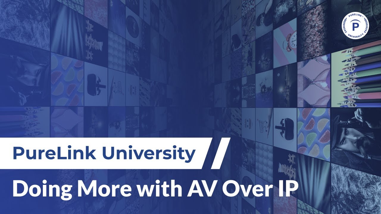 Doing More with AV Over IP