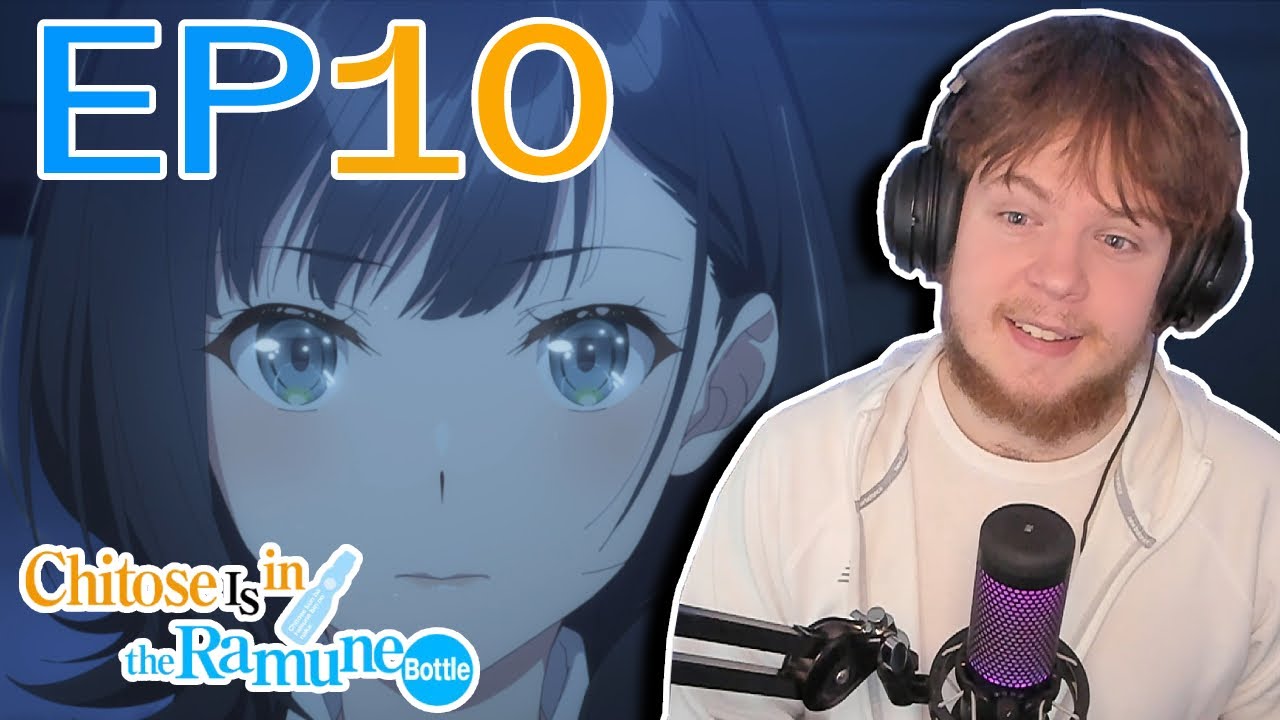 IS THIS A TRUE LOVE STORY? || Chitose Is In The Ramune Bottle Episode 10 Reaction!!