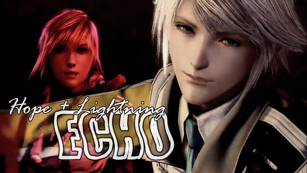 Echo // Hope x Lightning