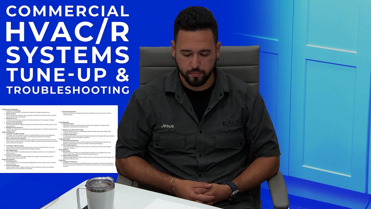 Commercial HVAC/R Systems Tune-Up & Troubleshooting: From PM Lists to Callback Prevention