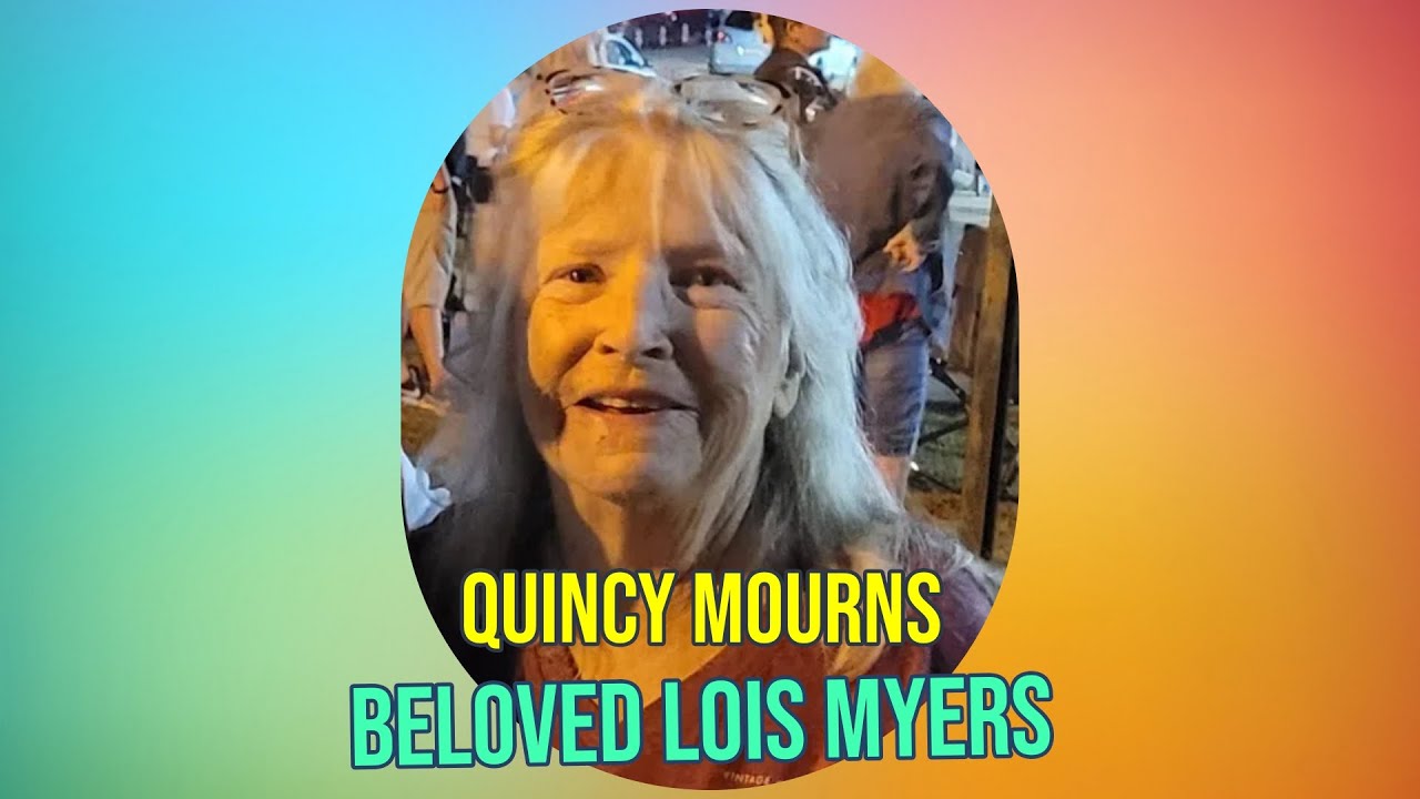 Quincy Tributes Lois Myers: Beloved Community Leader & Devoted Grandmother