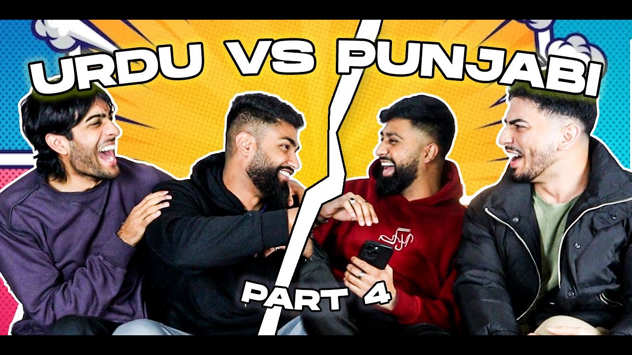 URDU vs PUNJABI CHALLENGE - PART 4 (w/FORFEITS)