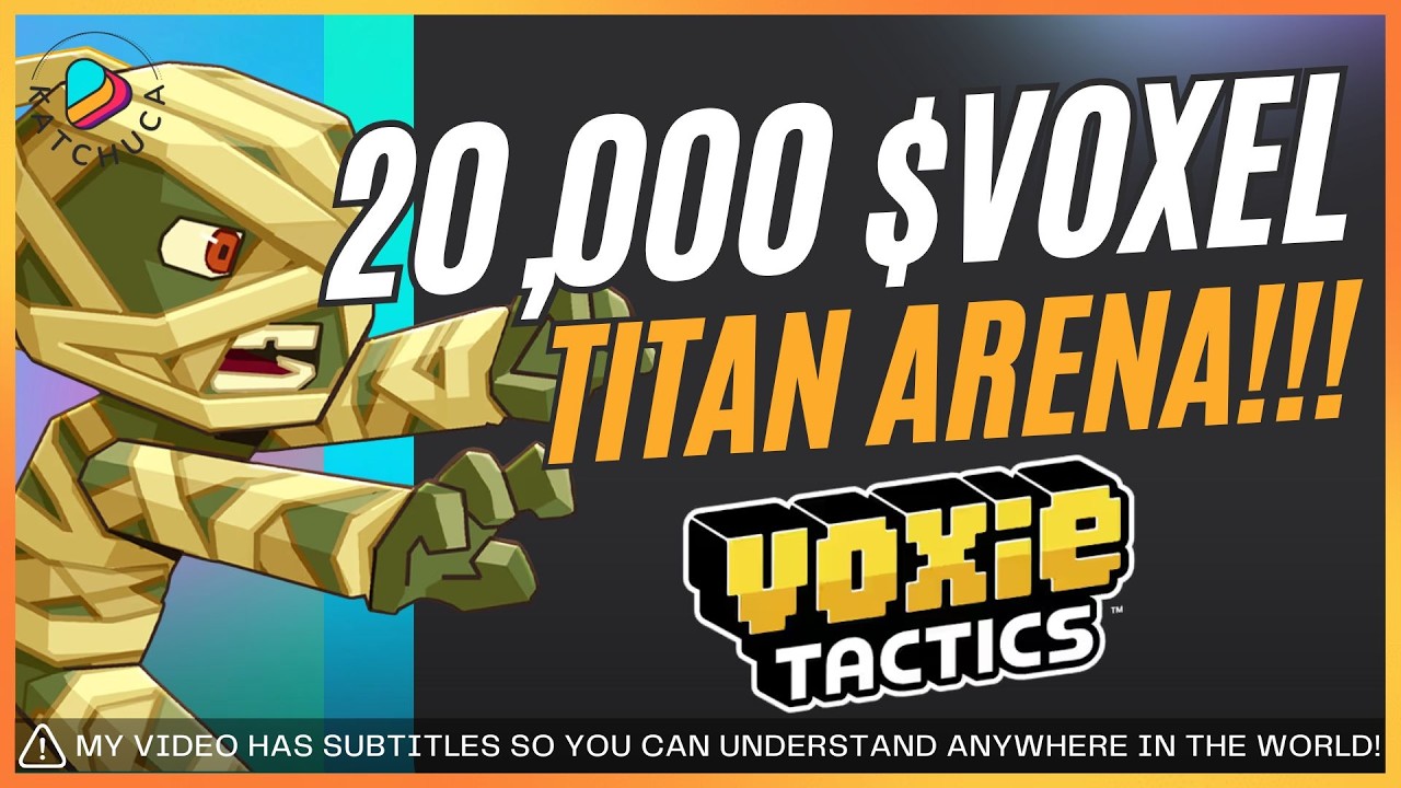 VOXIE Tactics Voltou com 20,000 $VOXEL na TITAN ARENA