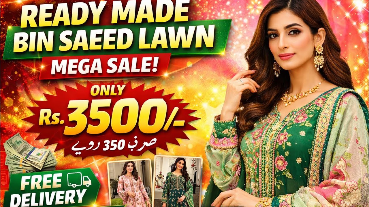 Ready Made Bin Saeed Lawn – Free Delivery All Over Pakistan | Sale Only 3500 Rs 😍