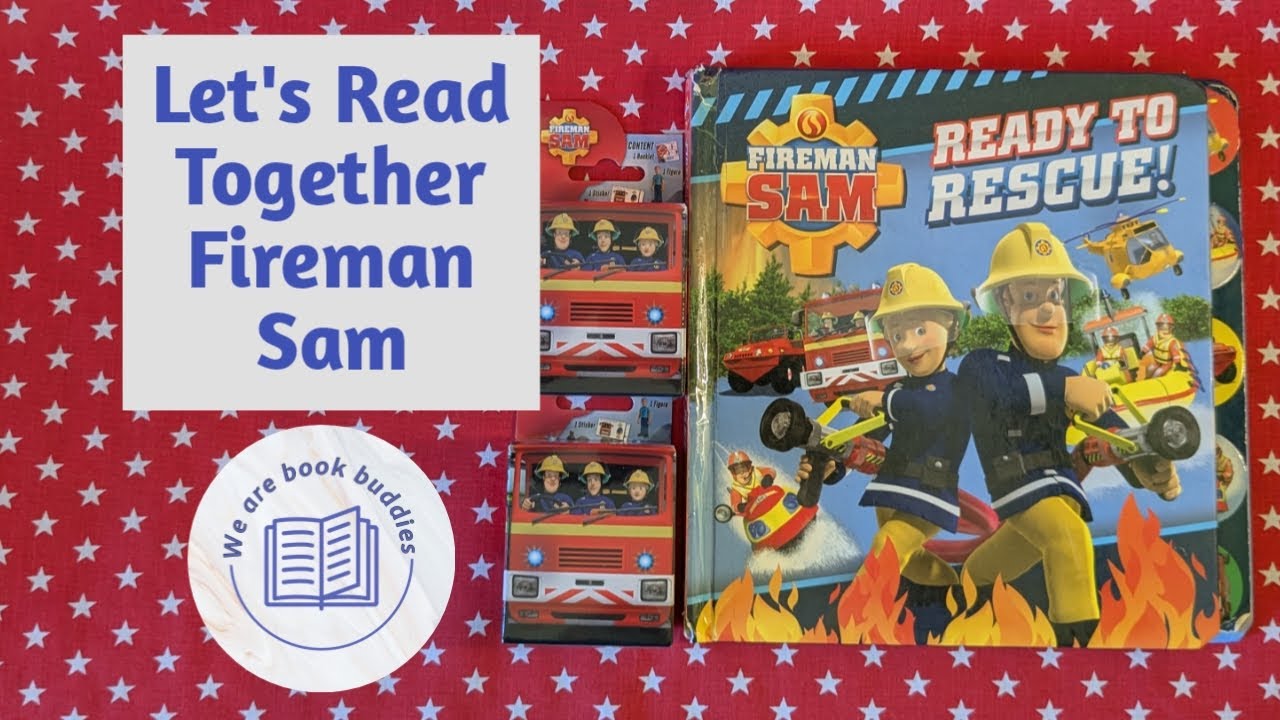 Let's read together a Fireman Sam book. Ready to Rescue. We will also open 2 Fireman Sam Blind boxes