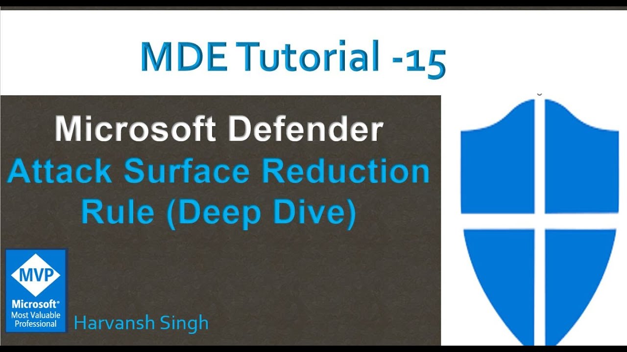 MDE Tutorial -15-  Attack Surface Reduction Rules-in Microsoft Defender for Endpoints