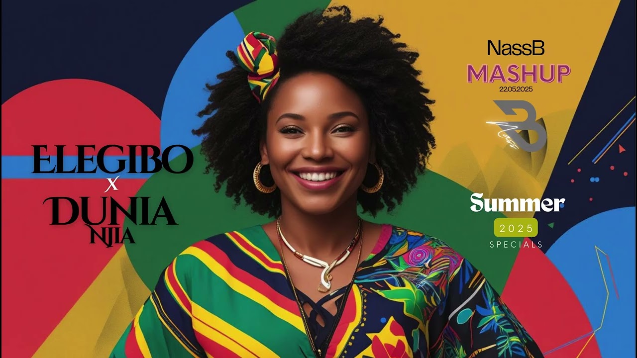 Elegibo x Dunia Njia - Summer 2025 New Mashup - Relight Orshetra x  A.Damassy feat. J.Dub vs Bushoke
