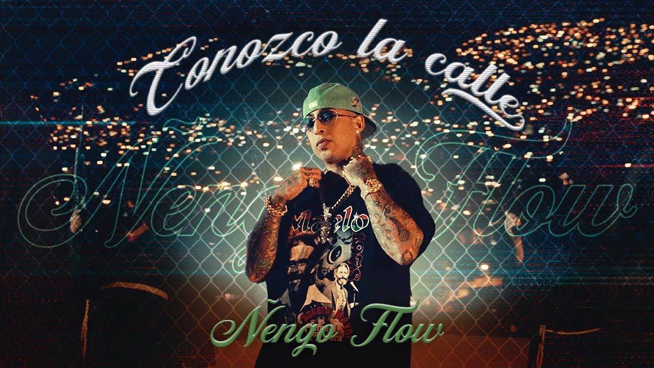 &Ntilde;engo Flow - Conozco La Calle [Official Video]