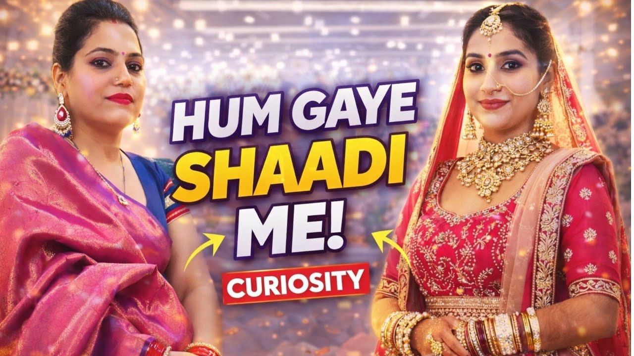 “Hum Gaye Shaadi Me 💍 Full Indian Wedding Vlog | Emotional Moments