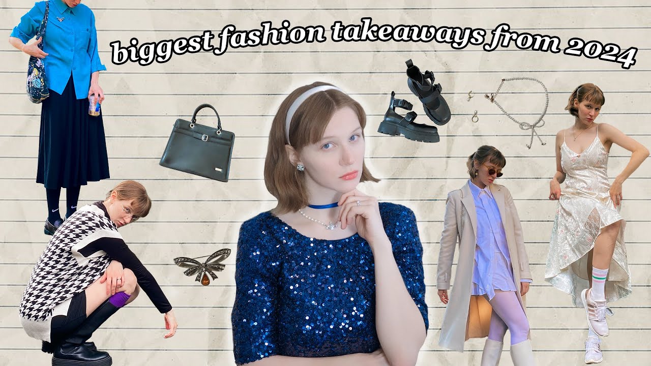 The Best Fashion Advice I Gave Myself in 2024 – 24 Lessons for Personal Style